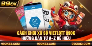 Cách Chơi Xổ Số Vietlott 99OK – Hướng Dẫn Từ A–Z Dễ Hiểu